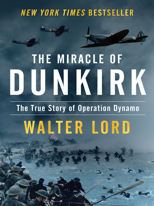 Title details for The Miracle of Dunkirk by Walter Lord - Wait list